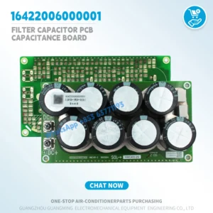 New The filter capacitor PCB Capacitance board 16422006000001 HMC4W-2G ZLBP3D-SWDR-XESE1 for AUX VRF Outdoor unit HVAC parts