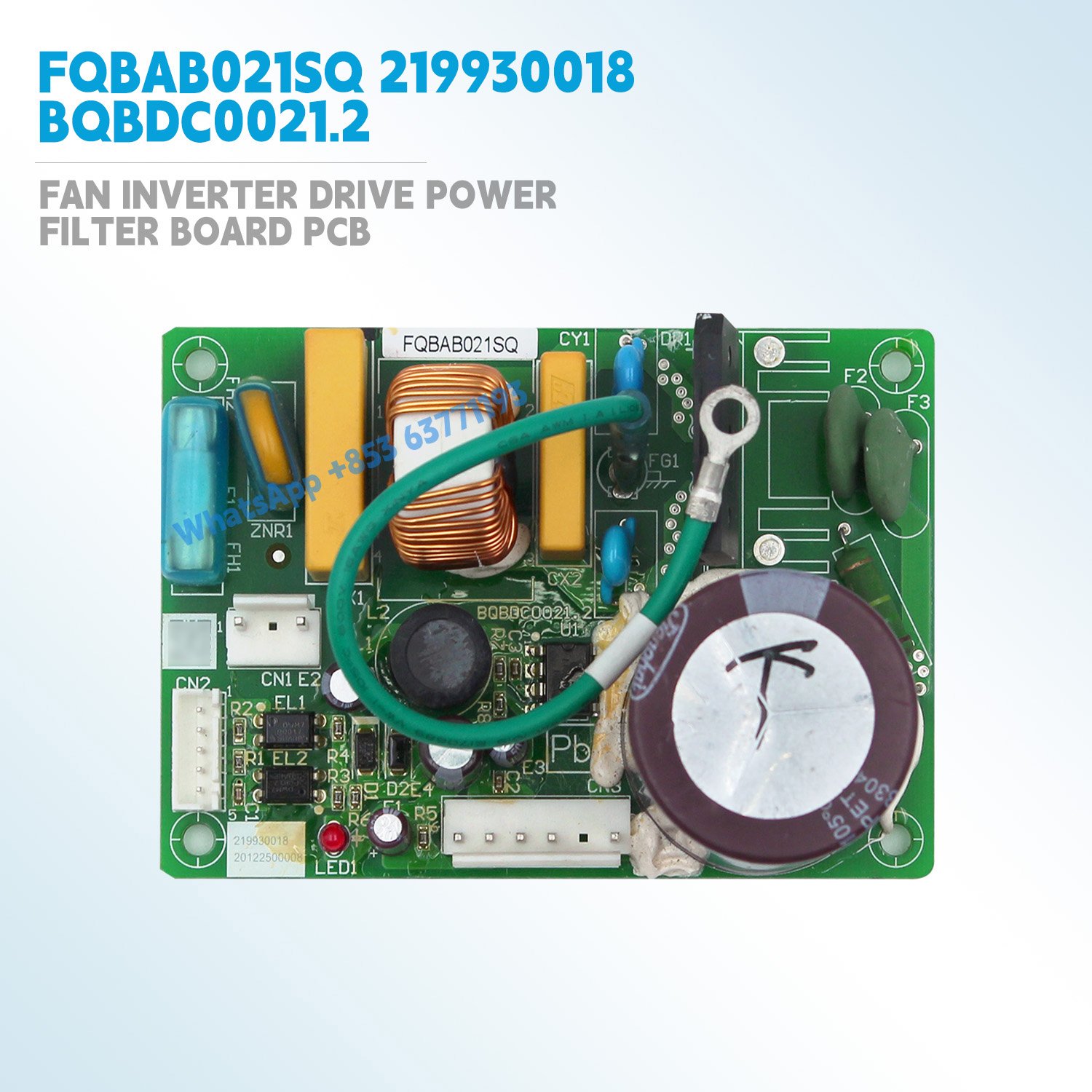 New fan Inverter Drive Power Filter Board PCB FQBAB021SQ 219930018 BQBDC0021.2 HVAC VRF Outdoor unit air conditioner parts - Image 5